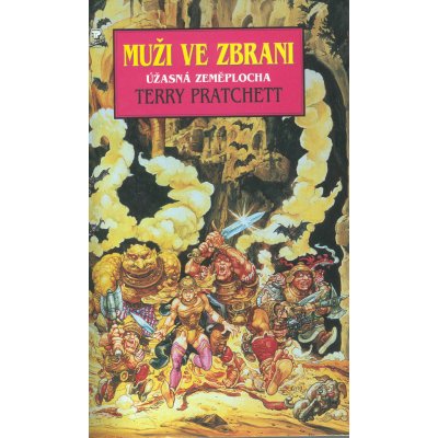 Pratchett Terry - Muži ve zbrani – Hledejceny.cz