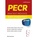 PECR - Praktický průvodce implementací - Nezmar Luděk