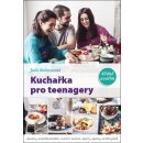 Kuchařka pro teenagery - Julie Kučerovská