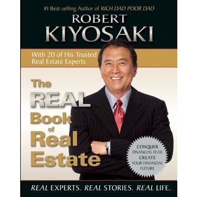 The Real Book of Real Estate: Real Experts. Real Stories. Real Life. Kiyosaki Robert T.Paperback
