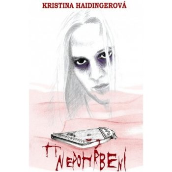 Ti nepohřbení - Haidingerová Kristina