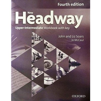 New Headway Fourth Edition Upper Intermediate Workbook with Key without iChecker CD-ROM – Hledejceny.cz