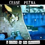 Chase Petra: 4 O'clock In The Afternoon (blue Marble Vinyl) LP – Hledejceny.cz