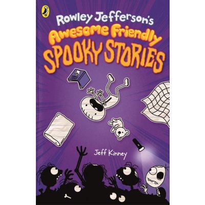 Rowley Jeffersons Awesome Friendly Spooky Stories - Jeff Kinney