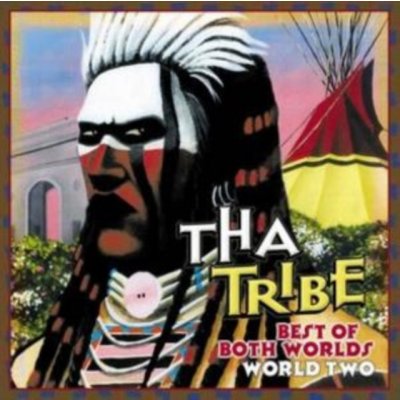 Tha Tribe - Best Of Both Worlds 2 – Zbozi.Blesk.cz