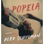 Z popela - Alex Schulman - čte Ondřej Brousek – Zboží Dáma