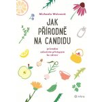 Jak přírodně na candidu – Zbozi.Blesk.cz