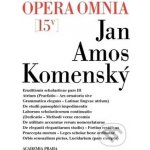 Opera omnia 15/IV - Jan Amos Komenský – Hledejceny.cz