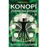 Konopí - Zdraví na dosah - holistická kuchařka - Paul Benhaim – Zboží Mobilmania