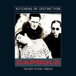 Kitchens Of Distinction - Capsule - The Best Of KOD - 1988-94 LTD CD – Hledejceny.cz