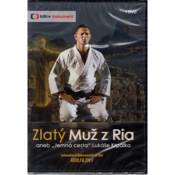 Zika Adolf: Zlatý Muž z Ria aneb „Jemná cesta" Lukáše Krpálka DVD