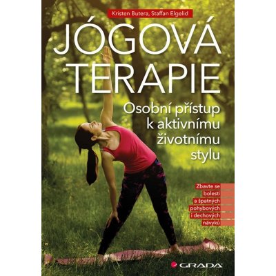 Jógová terapie - Osobní přístup k aktivnímu životu – Zbozi.Blesk.cz
