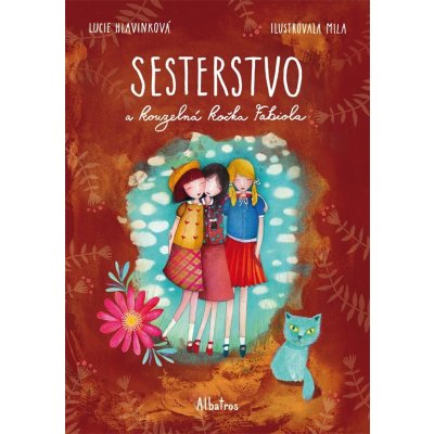 Sesterstvo a kouzelná kočka Fabiola - Lucie Hlavinková