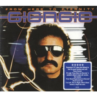 Giorgio Moroder - From Here To Eternity - Digipak CD