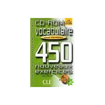 VOCABULAIRE 450 NOUVEAUX EXERCICES: NIVEAU DEBUTANT