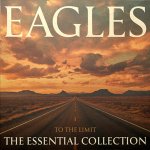 Eagles - To The Limit Essential Collection LP – Zbozi.Blesk.cz