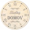 Pedig a proutí Dřevěný svět online Víko s otvorem kruh 15 cm Sladký domov č.2