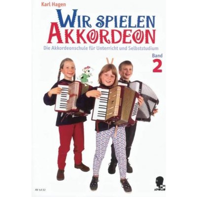 Wir spielen Akkordeon Band 2 664372 – Hledejceny.cz
