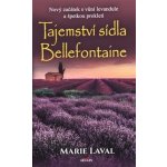 Tajemství sídla Bellefontaine – Hledejceny.cz