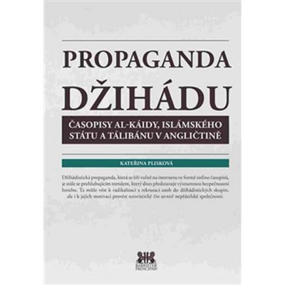 Propaganda džihádu - Kateřina Plisková – Hledejceny.cz