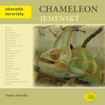 Chameleon jemenský - Abeceda teraristy - Velenská Nataša