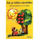 Jak je lehká násobilka PS pro 2 a 3.ročník – Nová škola Duha – Hledejceny.cz