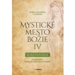 Mystické mesto Božie IV - Korunovanie – Hledejceny.cz