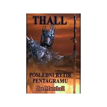 Thall, poslední Rytíř Pentagramu - Joe Marshall
