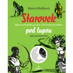 Starovek pod lupou - Marta Hlušíková – Zbozi.Blesk.cz