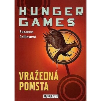 Hunger Games Vražedná pomsta - Collins Suzanne