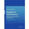 Kniha Handbook of Anthropometry: Physical Measures of Human Form in Health and Disease Preedy Victor R.Paperback