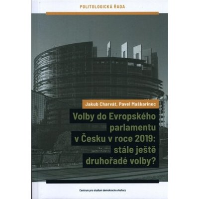 Volby do Evropského parlamentu v Česku v roce 2019: stále ještě druhořadé volby? – Zboží Mobilmania