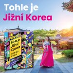 Tohle je Jižní Korea - Víc než jen k-pop a kimčchi – Hledejceny.cz
