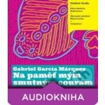 Na paměť mým smutným courám - Gabriel García Márquez – Sleviste.cz