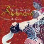 GERGIEV/KIROV OPERA A ORCH SEHEREZADA – Hledejceny.cz