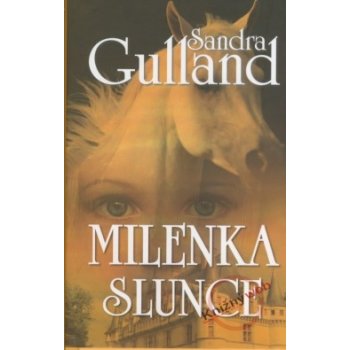 Milenka Slunce - Gullandová Sandra