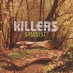 Killers - Sawdust – Hledejceny.cz