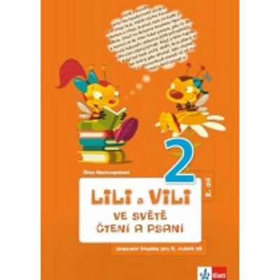 Lili a Vili 2 - Ve světě čtení a psaní 2. díl – Nastoupilová Dita – Zboží Mobilmania