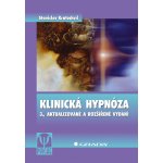 Klinická hypnóza - Kratochvíl Stanislav – Hledejceny.cz