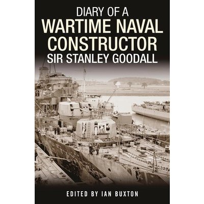 Diary of a Wartime Naval Constructor