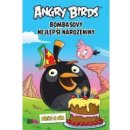 Angry Birds Bombasovy nejlepší narozeniny