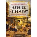 Ještě že nejsem kat - Vlastimil Vondruška