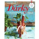 Dárky s kořením z mojí zahrady Kreativní nápady na celý rok Barbara Krasemann – Hledejceny.cz