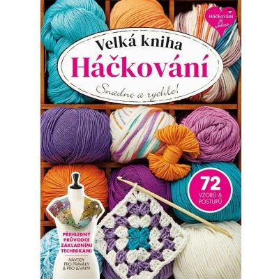 Velká kniha: Háčkování – Hledejceny.cz