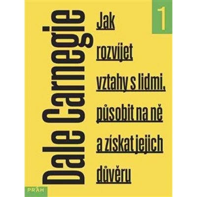 Práh s.r.o. Jak rozvíjet vztahy s lidmi, působit na ně a získat jejich důvěru – Hledejceny.cz