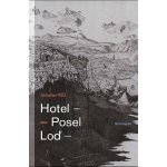 Hotel - Posel - Loď - Jaroslav Kříž – Hledejceny.cz