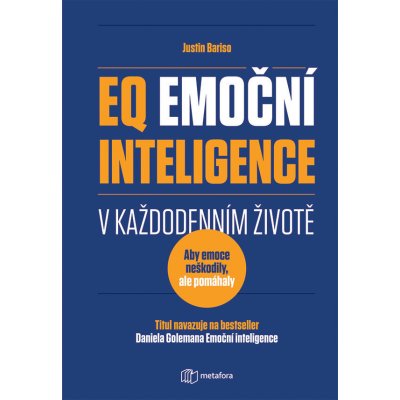 EQ Emoční inteligence v každodenním životě – Zbozi.Blesk.cz