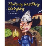 Zločiny kacířky Klotyldy – Hledejceny.cz