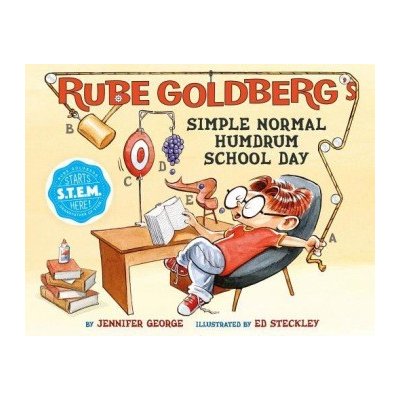 Rube Goldberg's Simple Normal Humdrum School Day George JenniferPevná vazba