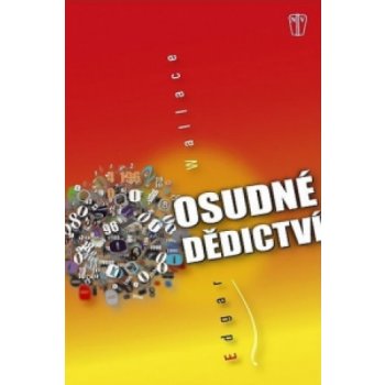 Osudné dědictví